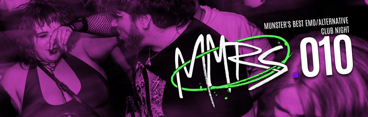 MMRS.010 - Alternative Club Night (Cork)