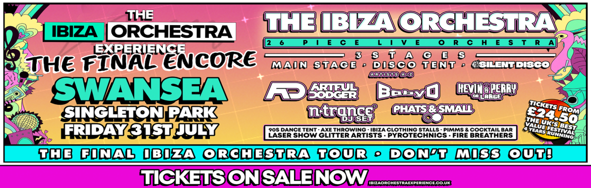 Ibiza Orchestra Experience - Swansea 2026