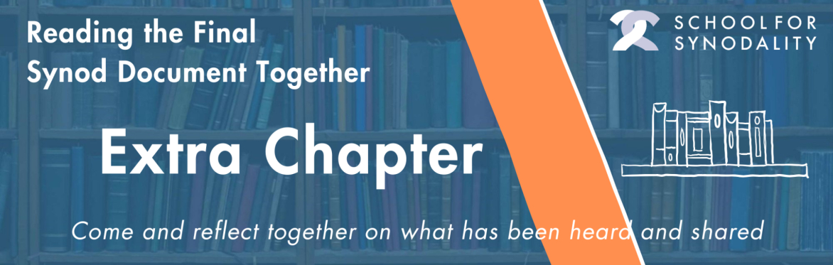 Extra Chapter: Reading the Final Synod Document Together | School for Synodality Book Club