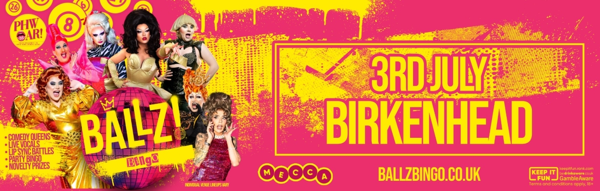 BALLZ! Bingo - Birkenhead