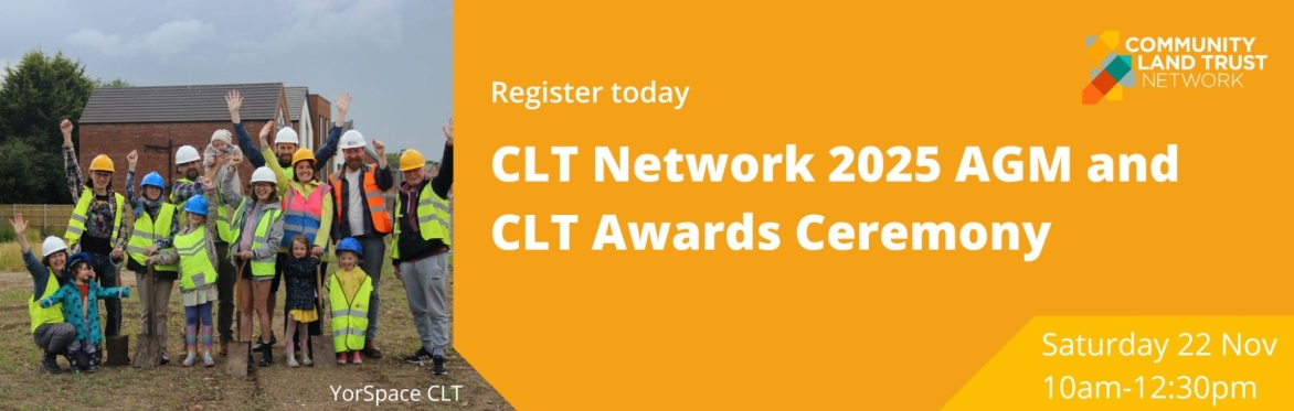 2025 Community Land Trust Network AGM and awards ceremony
