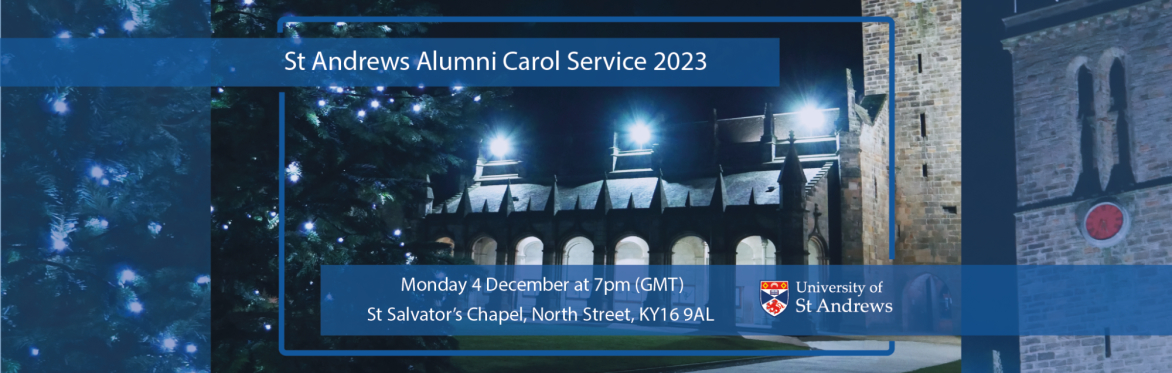 St Andrews Alumni Carol Service 2023