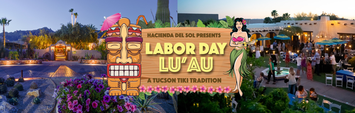 Labor Day Luau at Hacienda del Sol Guest Ranch Resort