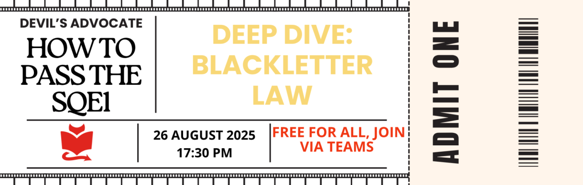 Deep Dive: The Blackletter Law