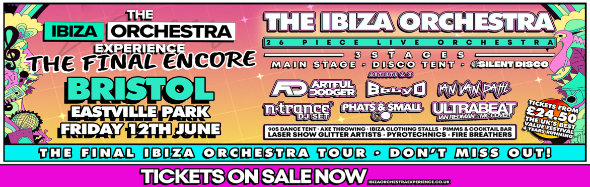Ibiza Orchestra Experience - Bristol 2026