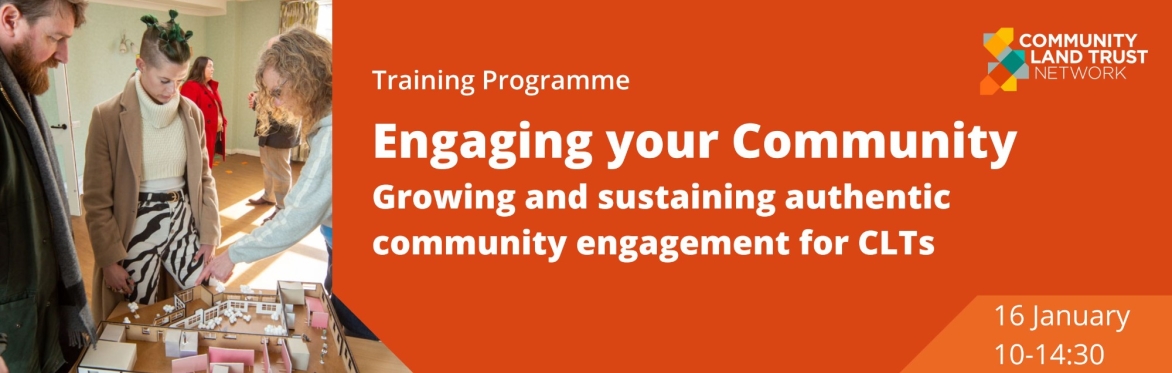 CLT Member Training | Engaging your Community