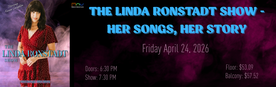 THE LINDA RONSTADT SHOW - HER SONGS, HER STORY