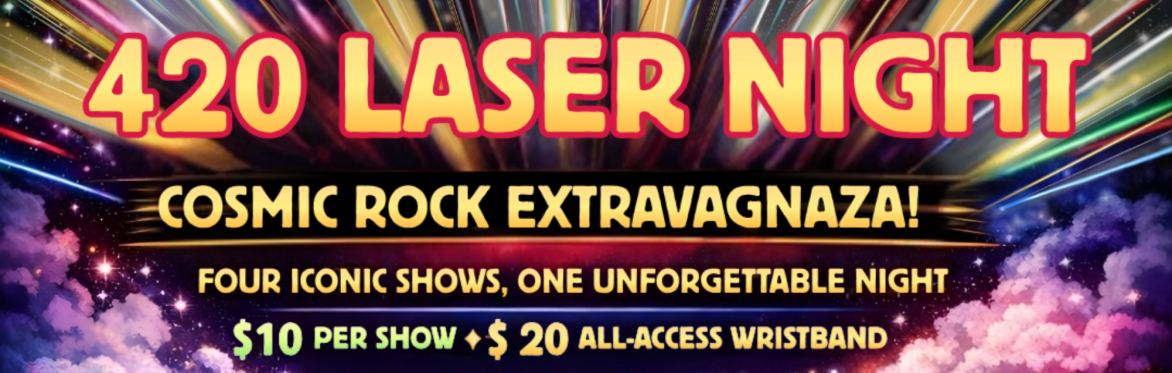 420 Laser Night