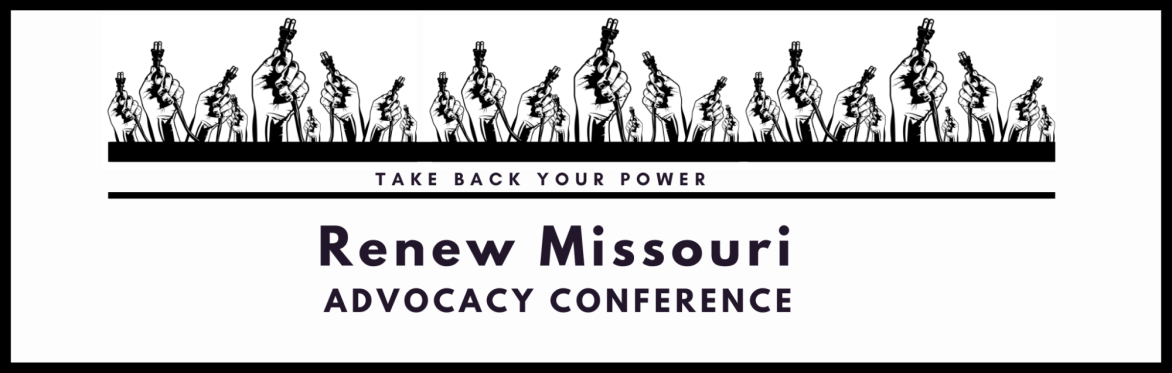 Renew Missouri Advocacy Conference