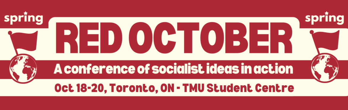 Red October: A Conference of Socialist Ideas in Action