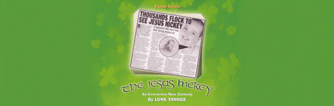 The Jesus Hickey