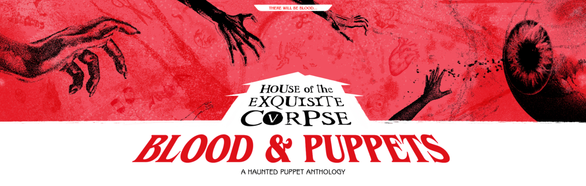 House of the Exquisite Corpse IV