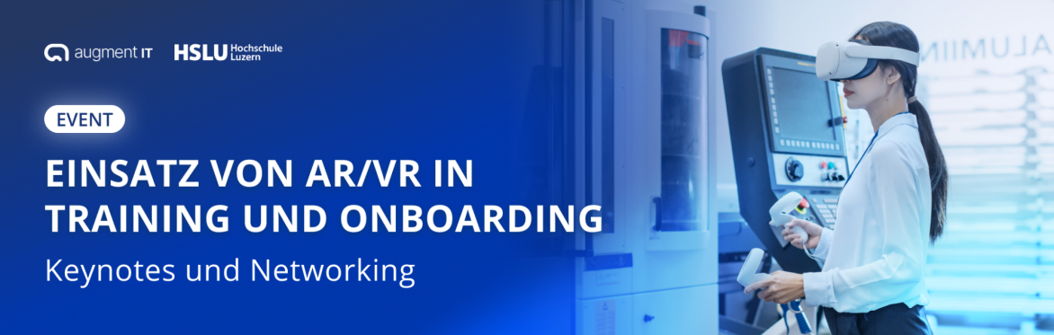 Einsatz von AR/VR in Training und Onboarding - Keynotes und Networking