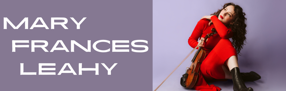 Mary Frances Leahy w/ Special Guest Natalie MacMaster