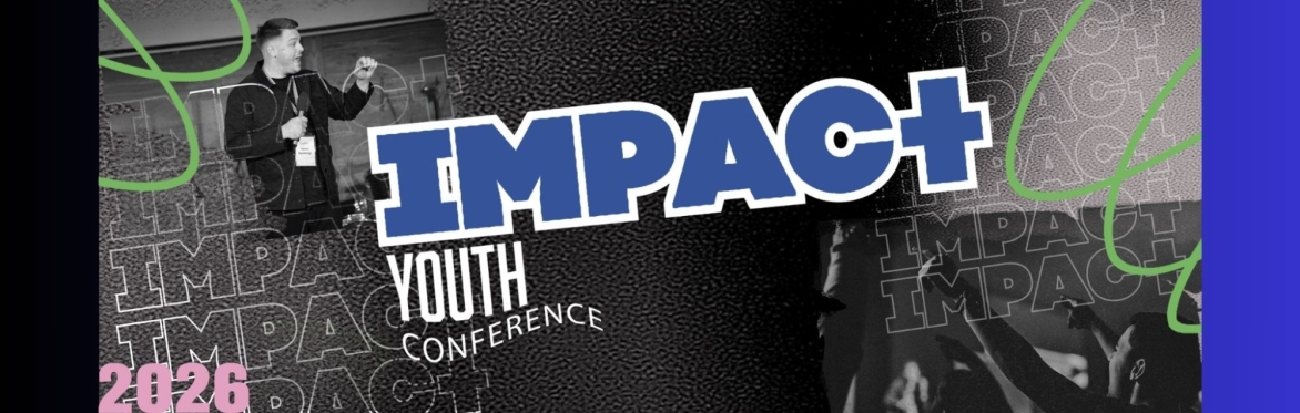 Impact Youth Conference 2026