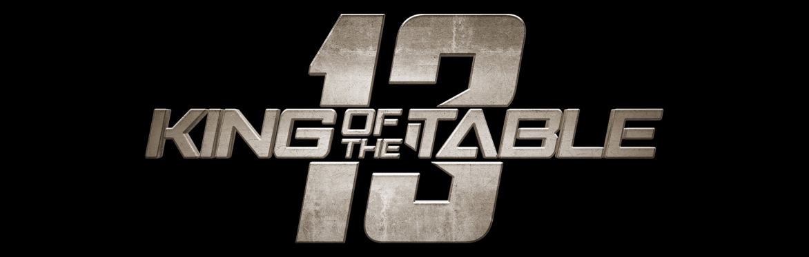 King of the Table 13