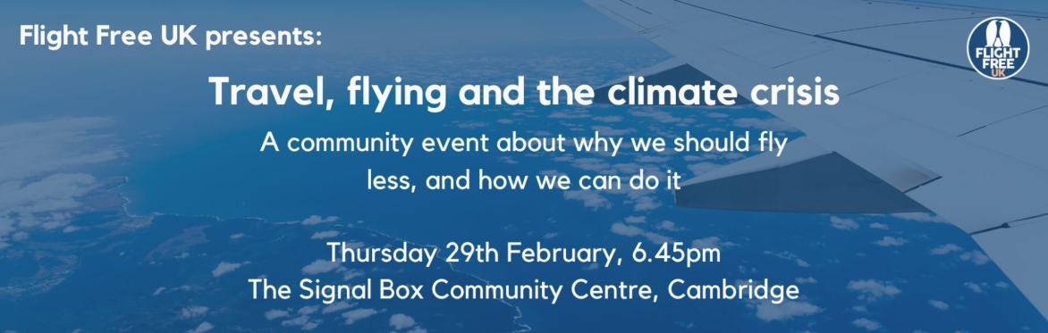 Travel, flying and the climate crisis (Cambridge)