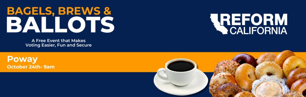 Bagels, Brew & Ballots – Poway