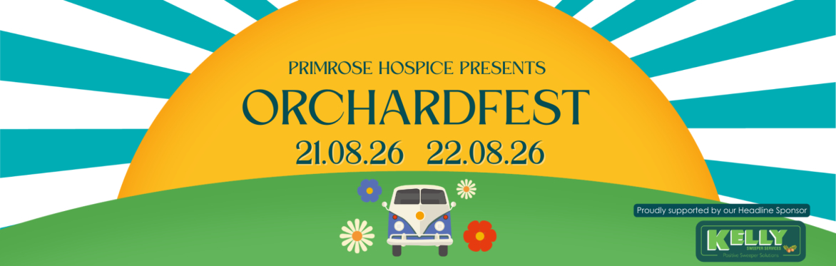 Primrose Hospice presents ORCHARDFEST