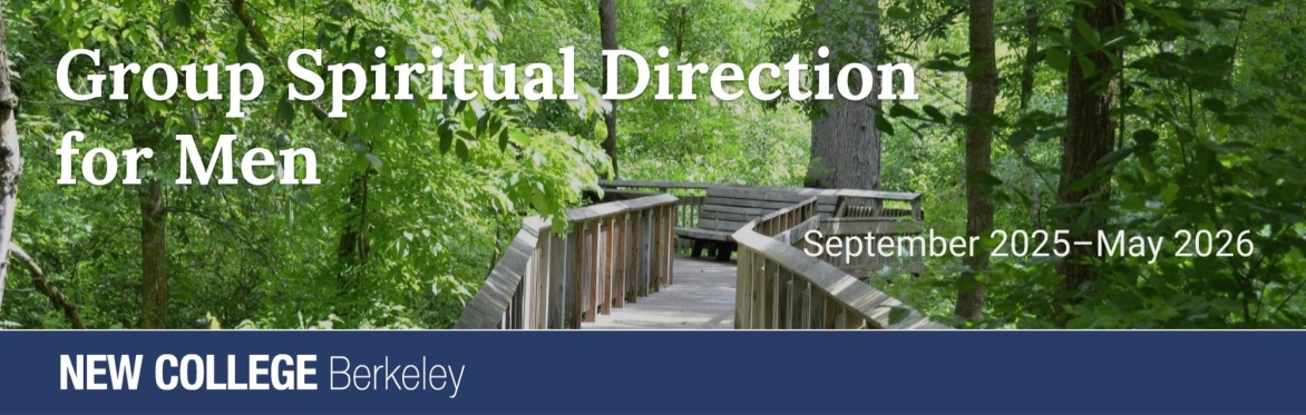 Group Spiritual Direction for Men / Sept 2025 - May 2026