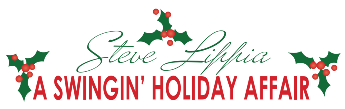 Steve Lippia, A Swingin' Holiday Affair