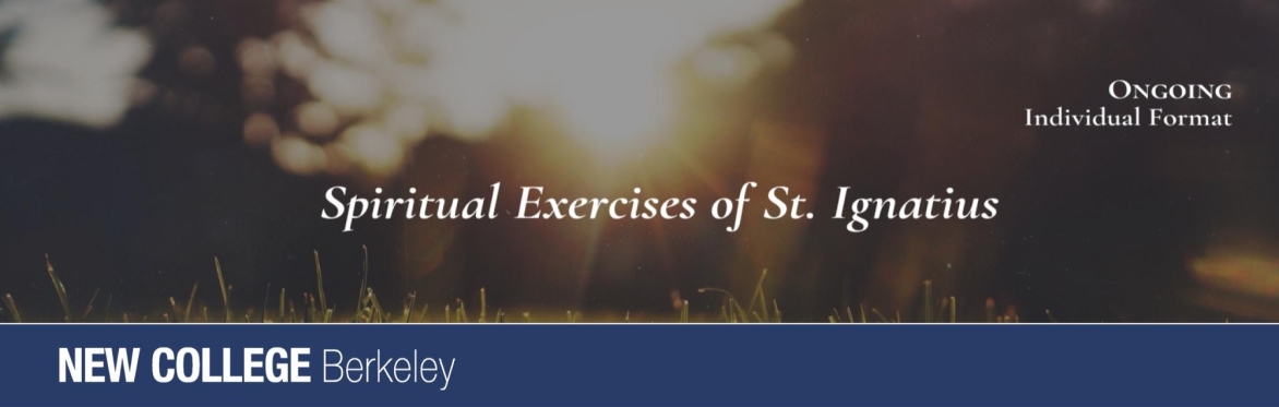 Spiritual Exercises of St. Ignatius / Individual Format / Ongoing