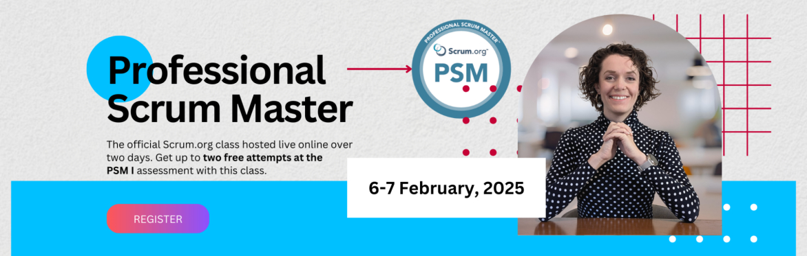 Professional Scrum Master (PSM I)
