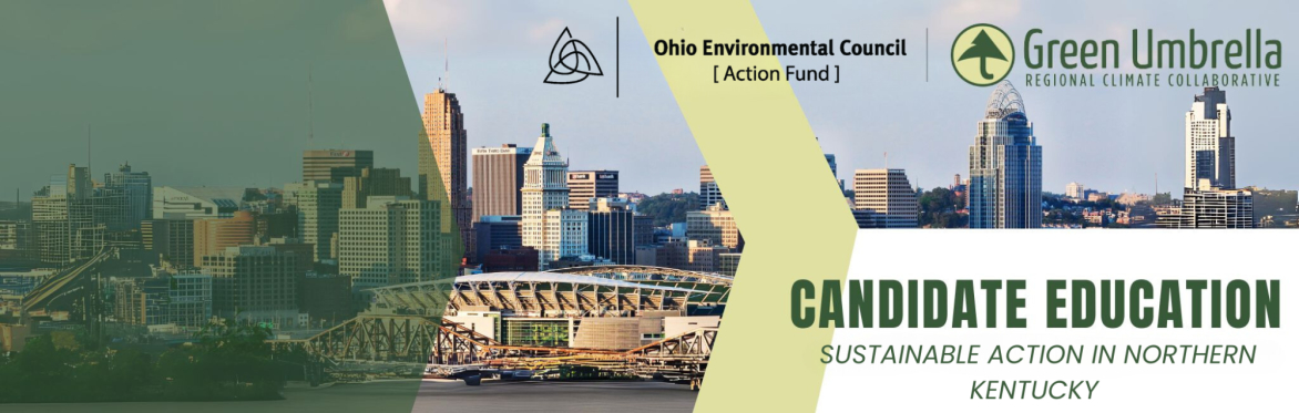 Candidate Education -- Sustainable Action in Kentucky