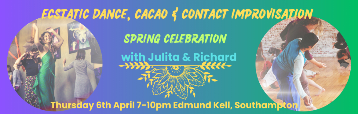 Ecstatic Dance, Cacao & Contact Improvisation