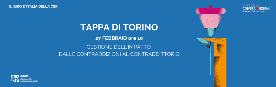 Gestione dell'impatto: dalle contraddizioni al contraddittorio - Tappa di Torino