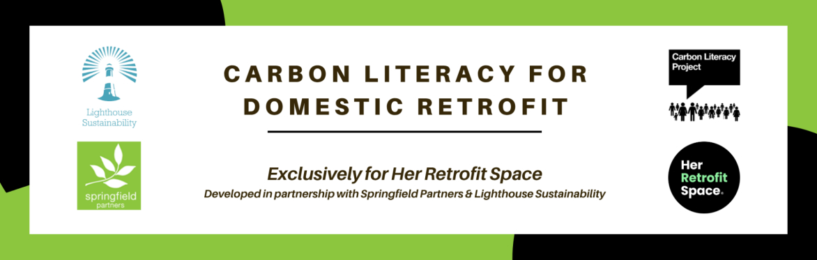 Carbon Literacy for Domestic Retrofit (HRS)