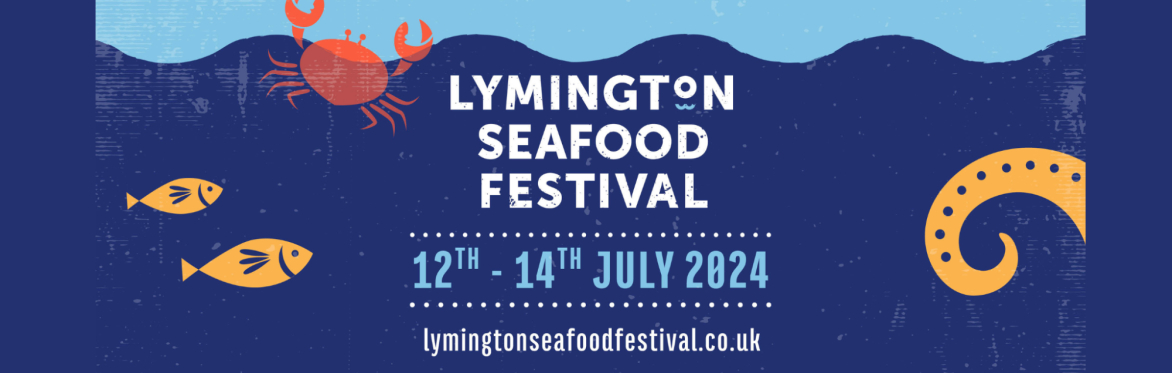 Lymington Seafood Festival 2024 12th-14th July