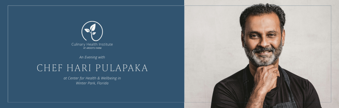Chef's Table: An Evening with Chef Hari Pulapaka