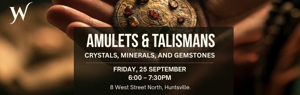 Amulets, Talismans, Stones