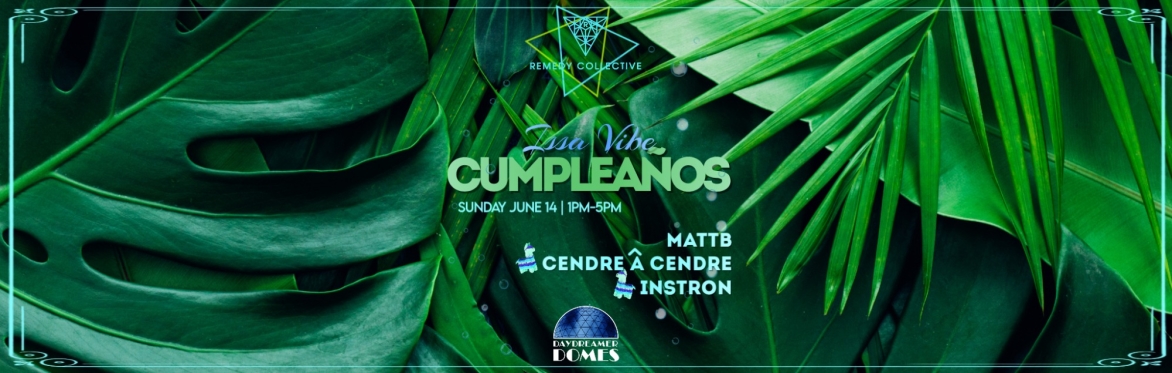 issa vibe|Cumpleaños feat. DJ Instron & Cendre A Cendre