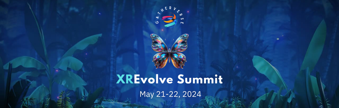 GatherVerse XREvolve Summit