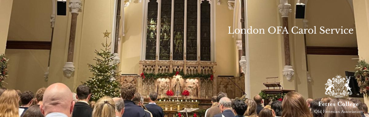 London Old Fettesian Carol Service