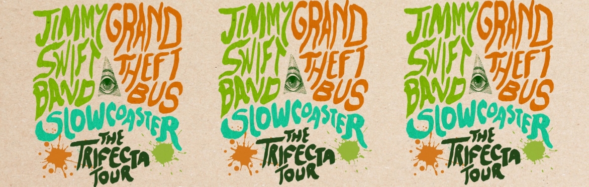 The Jimmy Swift Band, Grand Theft Bus, Slowcoaster - The Trifecta Tour - Live at the Marquee Ballroom
