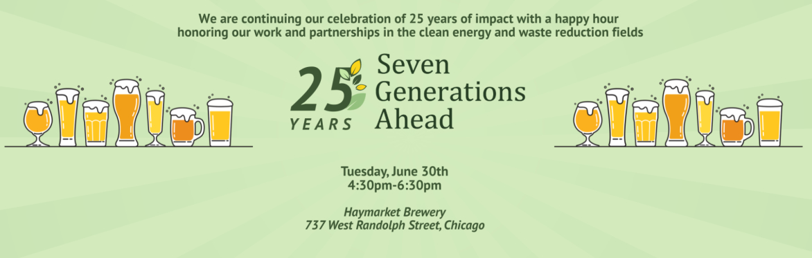 Celebrating 25 years  of Partnering in Clean Energy, Waste Reduction and Sustainability
