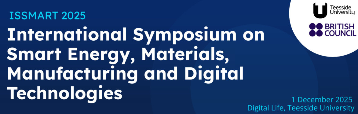 International Symposium on Smart Energy, Materials, Manufacturing and Digital Technologies (ISSMART 2025)
