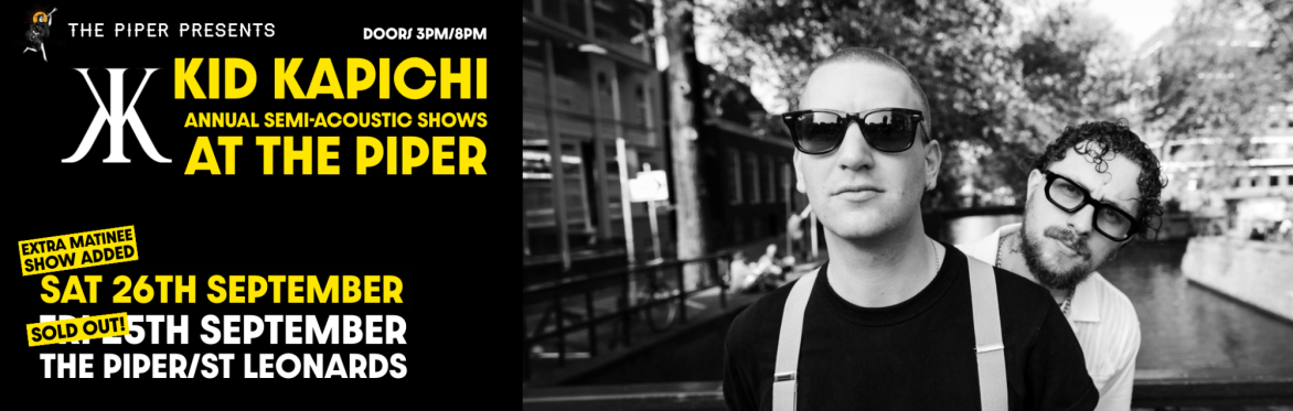 Kid Kapichi (Semi-acoustic) - ALL AGES 3pm show