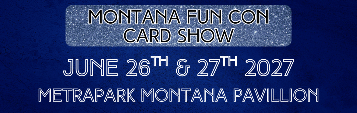 Montana Card Show