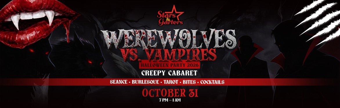 Halloween 2026: Werewolves vs. Vampires Creepy Cabaret