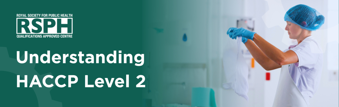 RSPH Level 2 Understanding HACCP