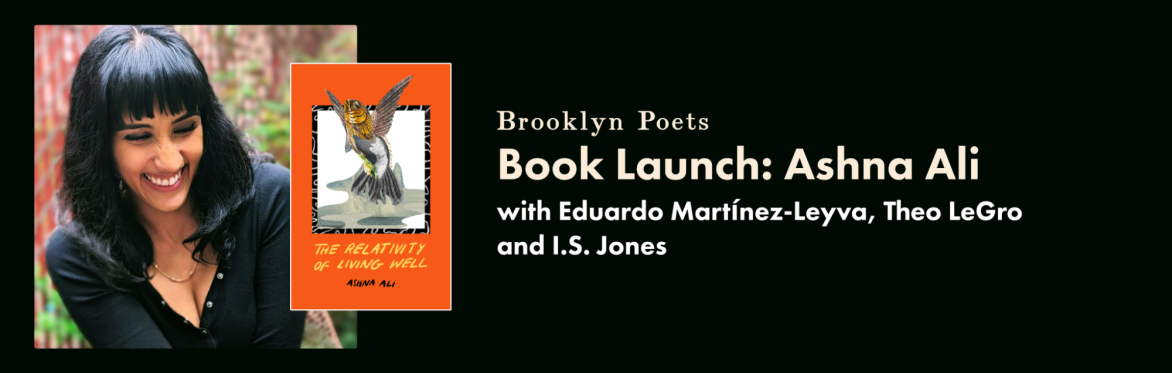 Brooklyn Poets Book Launch: Ashna Ali