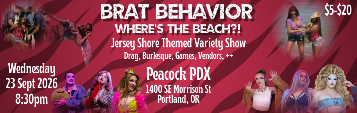 Brat Behavior - Where's the Beach?!