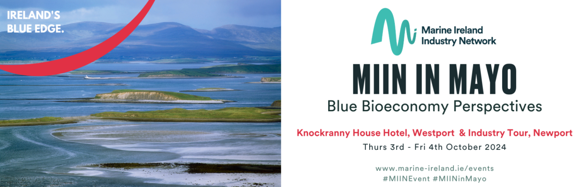 MIIN in Mayo - Blue Bioeconomy Perspectives