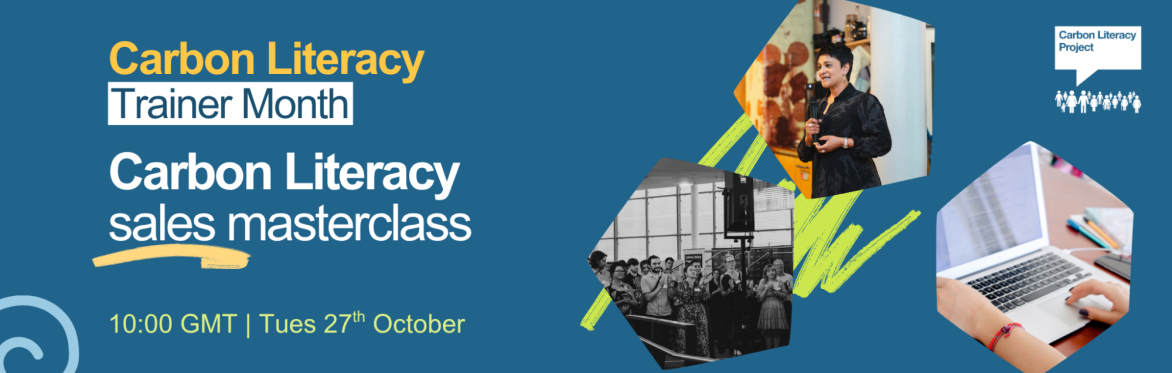 Banner for Carbon Literacy Trainer Month including the event title and time squiggly graphics and a photo of a woman presenting a slideshow in a warmly lit room