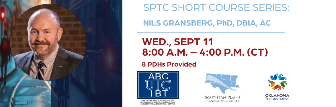 SPTC Short Course: Progressive Design-Build for Transportation Projects