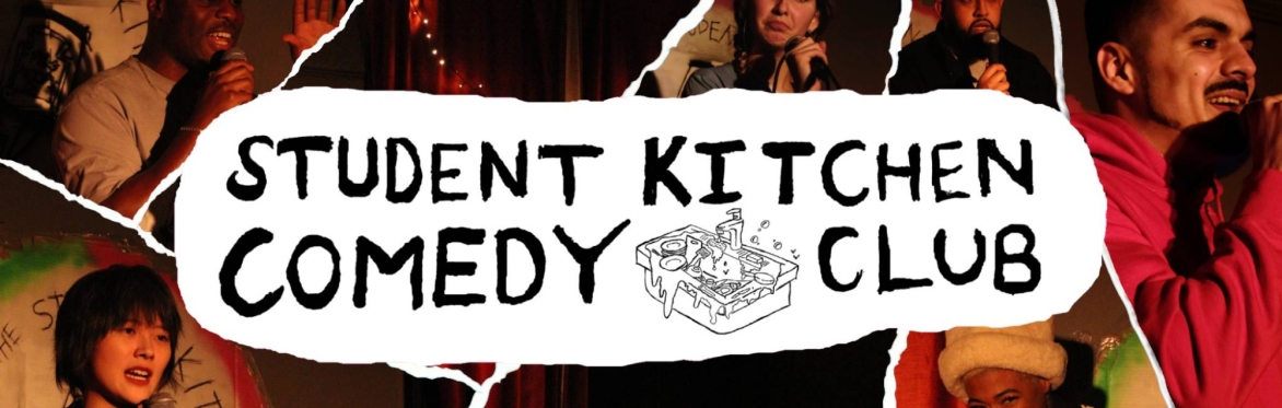 Student Kitchen Comedy Club - MANCHESTER